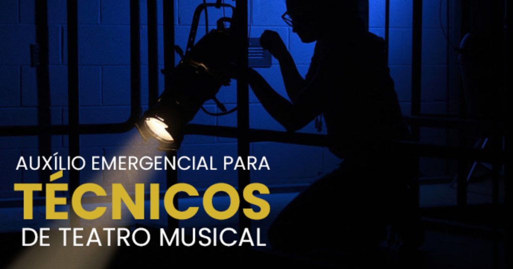 Fundo Iasmine busca dar apoio aos técnicos de teatro musical