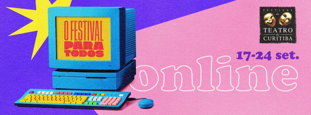 Festival de Teatro de Curitiba será online