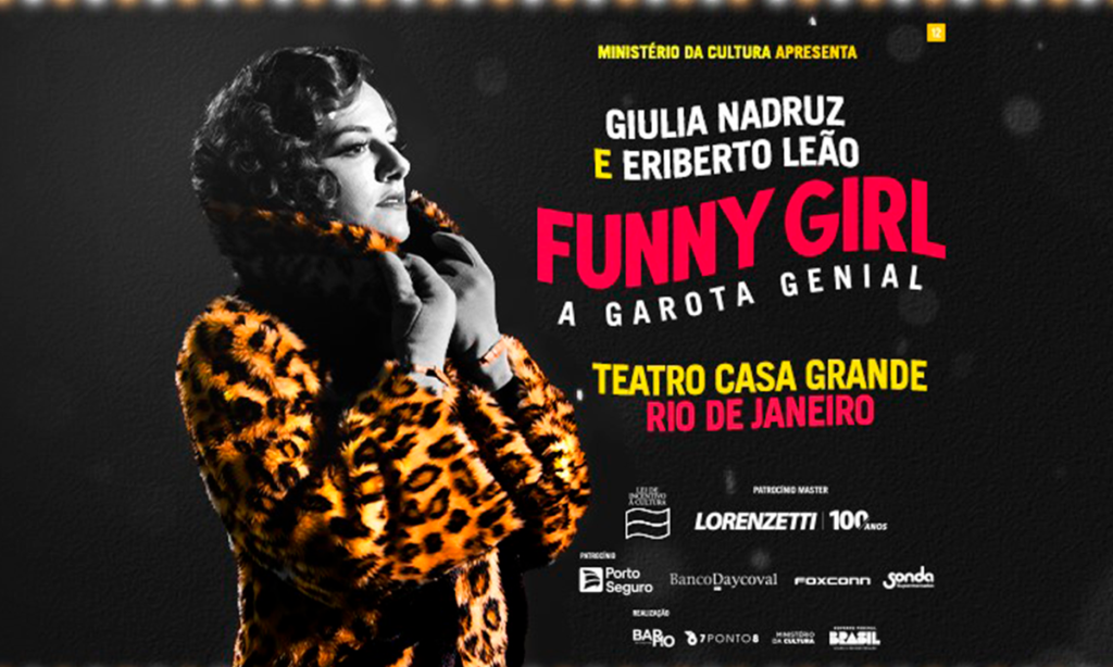 Com Giulia Nadruz e Eriberto Leão, “Funny Girl” chega ao Brasil